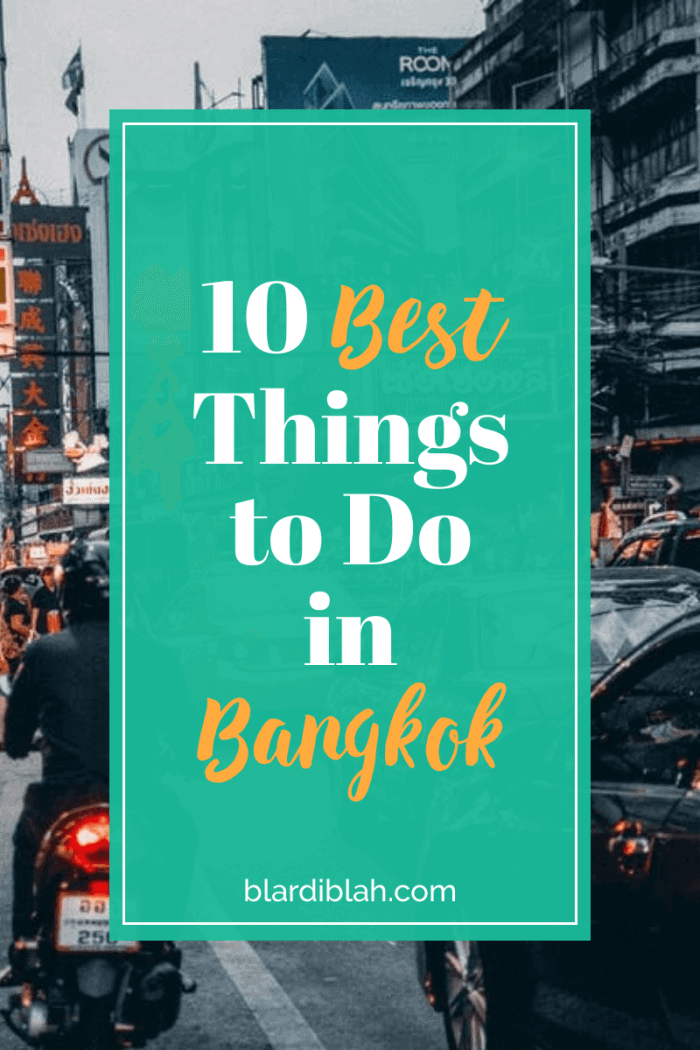 10 Best Things to Do in Bangkok Thailand