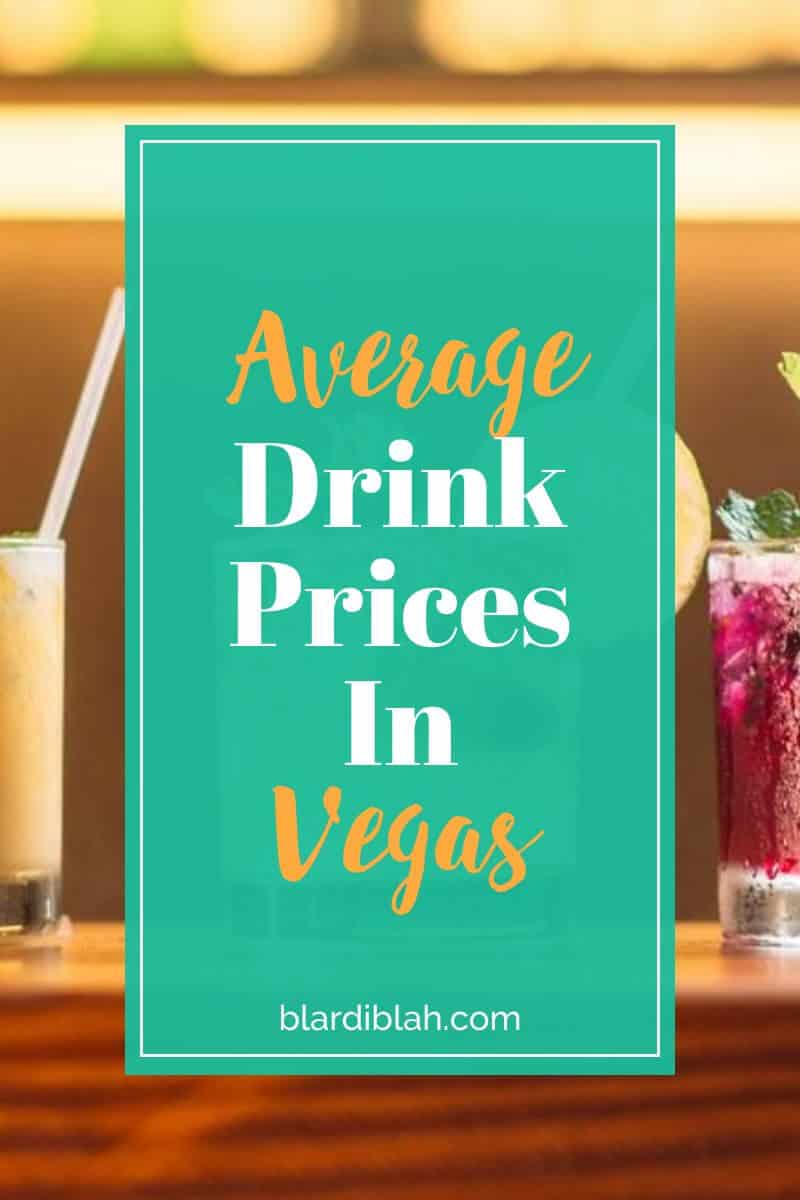 Average Drink Prices In Vegas